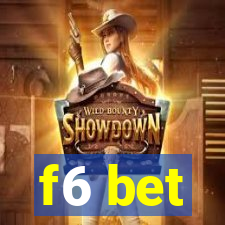 f6 bet